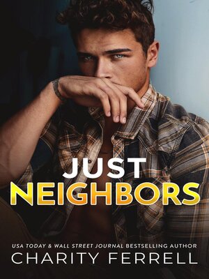 cover image of Just Neighbors